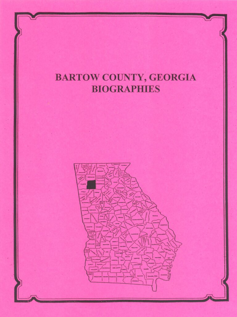 Bartow County, History and Biographies Southern Genealogy Books