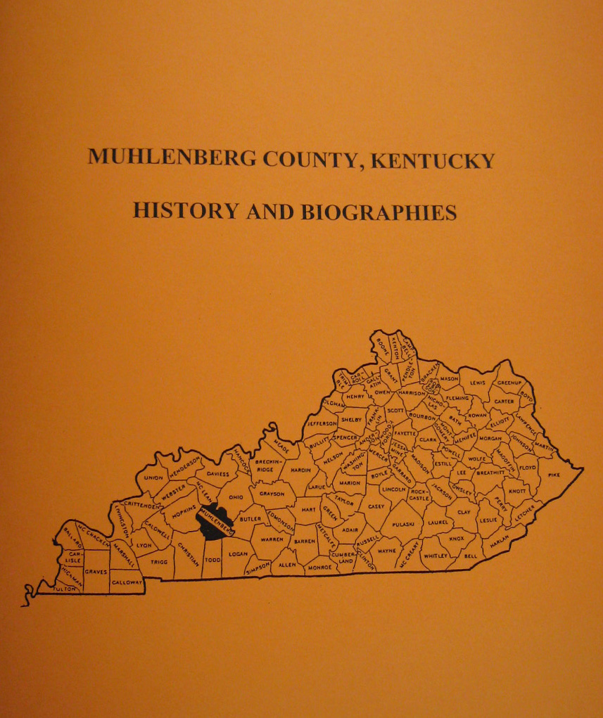 Muhlenberg County Kentucky History And Biographies - Southern Genealogy ...