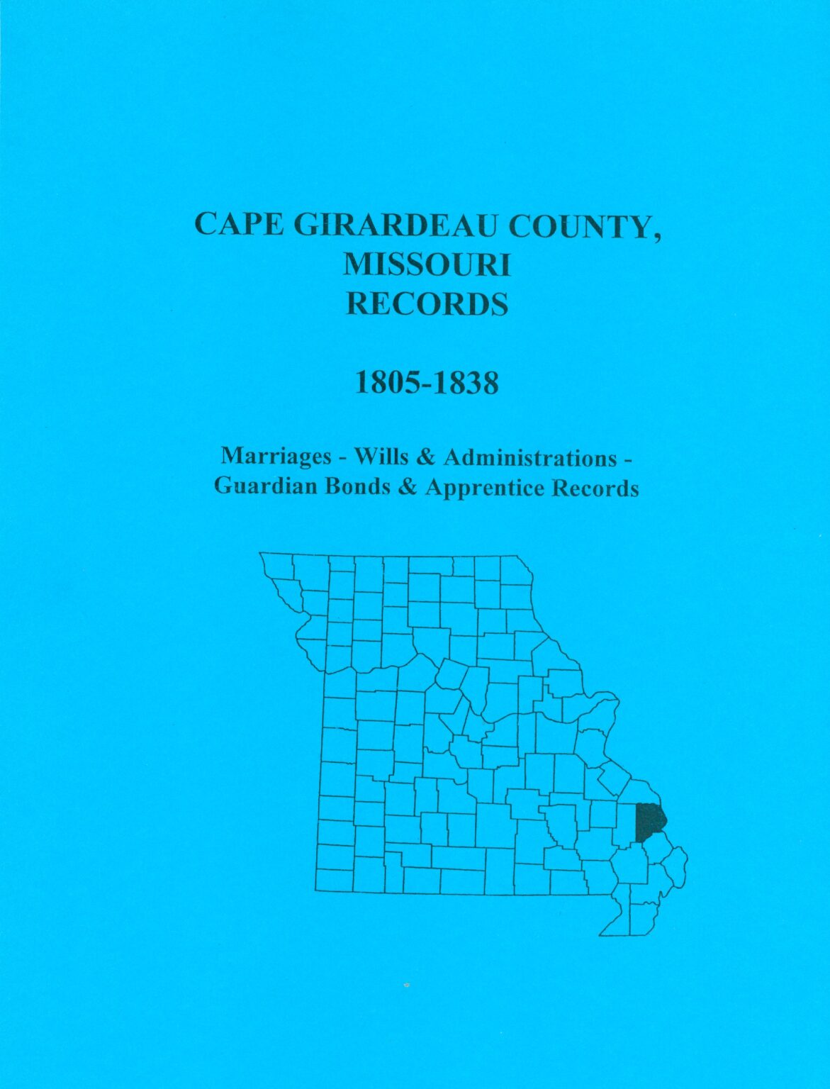 Cape Girardeau County Missouri Records 1805 1838 Southern Genealogy