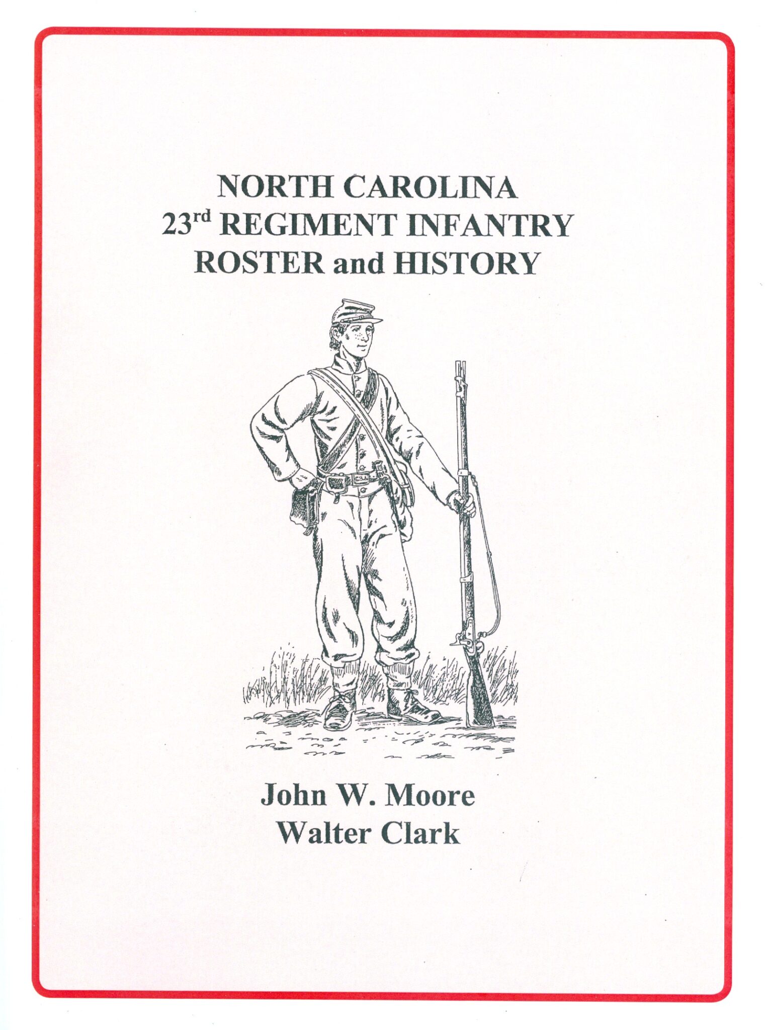 North Carolina 23rd Regiment Infantry - Roster And History - Southern ...