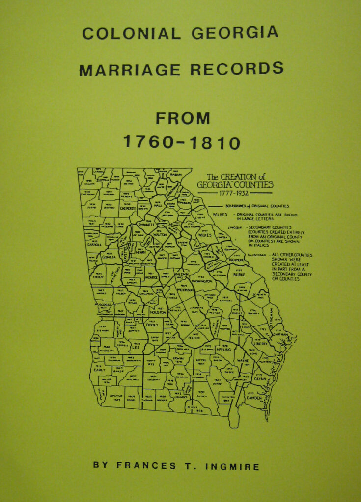 Colonial Marriages Of Georgia 1760-1810 - Mountain Press And Southern ...