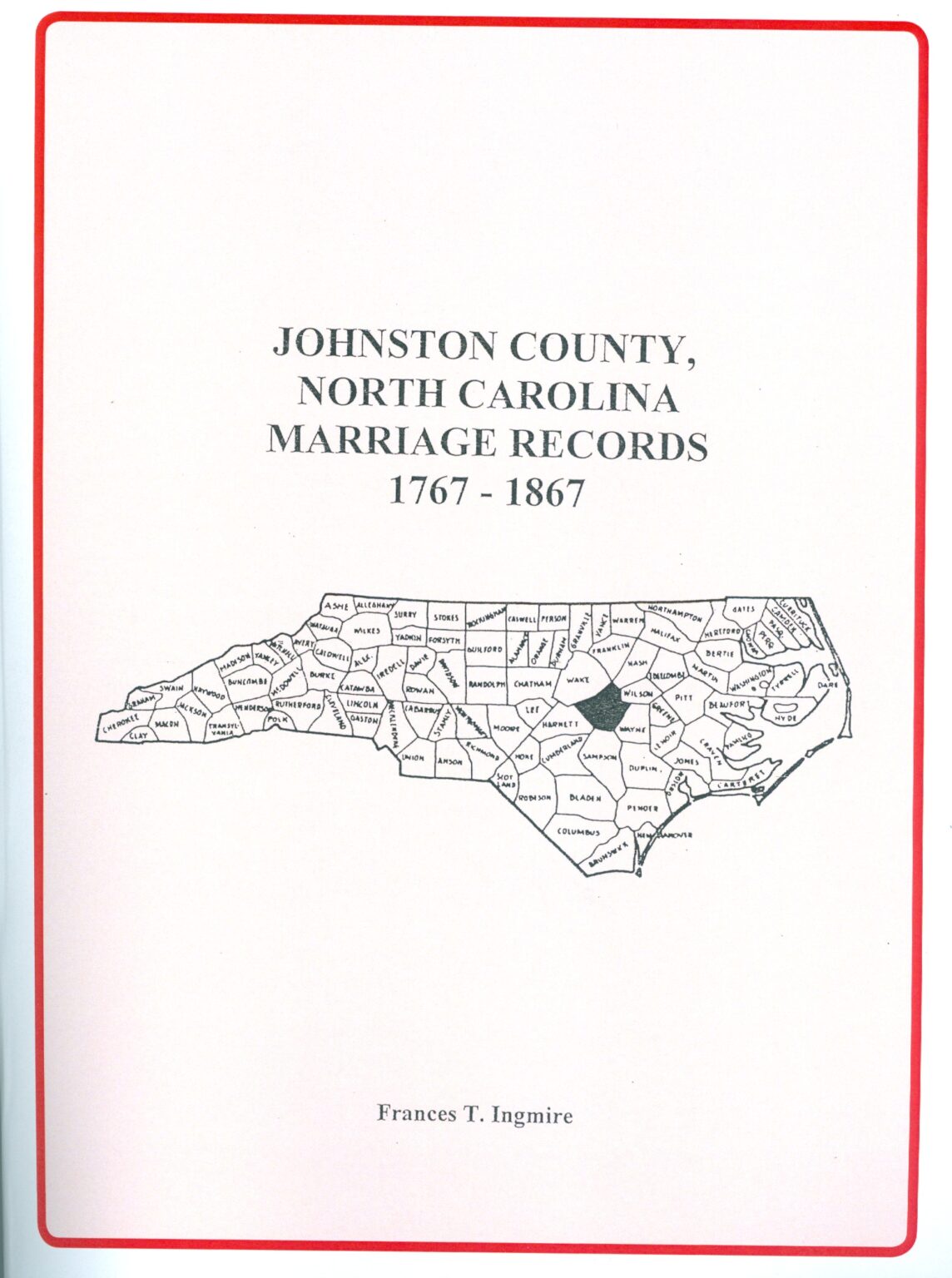 Johnson County, North Carolina Marriages 1767-1867 - Southern Genealogy ...