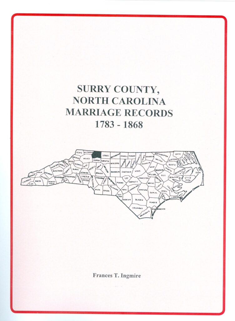 Surry County North Carolina Marriages 1783 1868 Mountain Press and