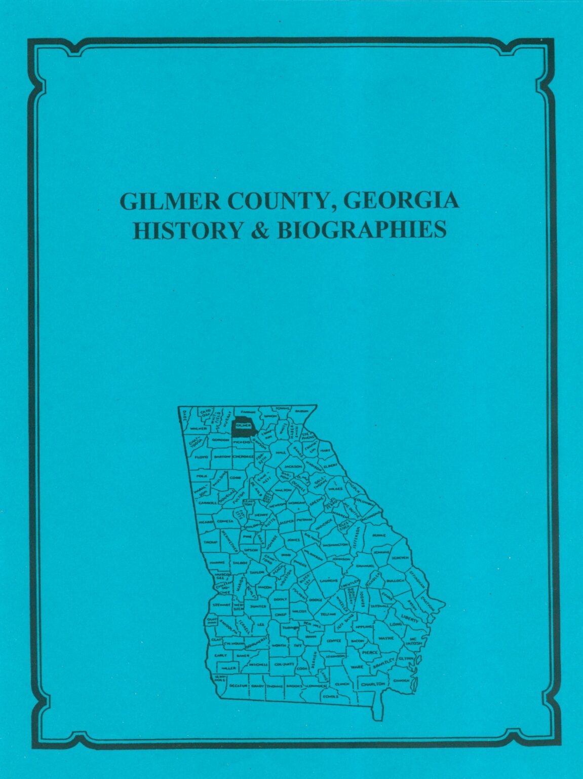 Gilmer County, Georgia History and Biographies - Mountain Press and ...