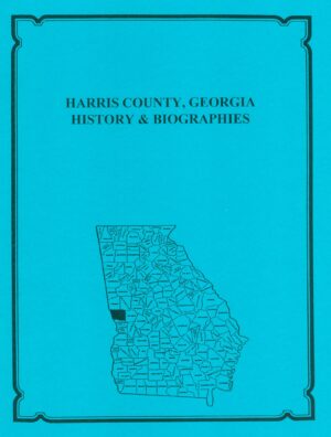 Harris County, Georgia History and Biographies - Mountain Press and ...