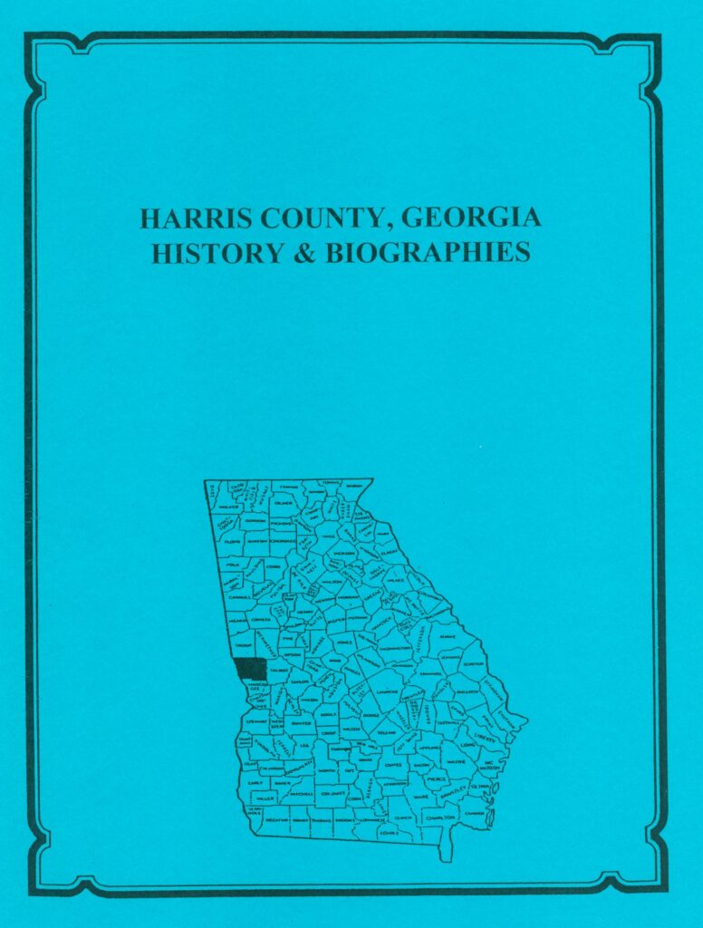 Harris County, Georgia History and Biographies - Southern Genealogy Books