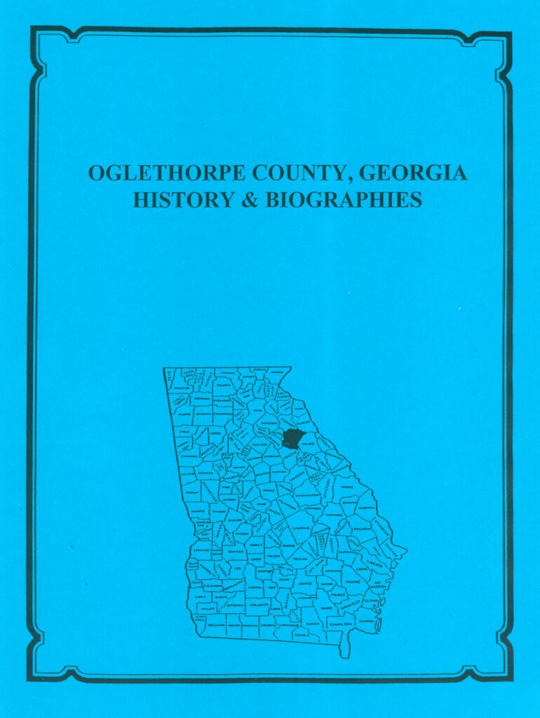 Oglethorpe County, Georgia History and Biographies - Southern Genealogy ...