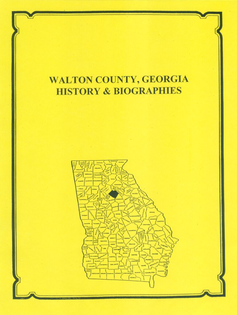 Walton County, Georgia History and Biographies - Southern Genealogy Books