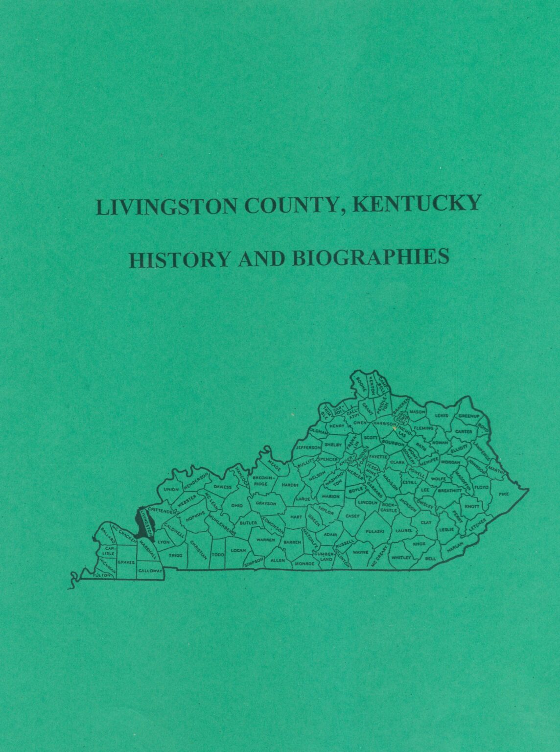 Livingston County Kentucky History and Biographies Mountain Press and