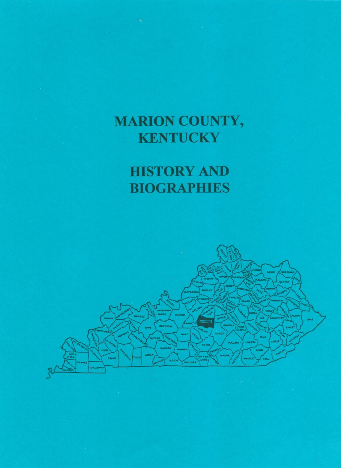 Marion County Kentucky History and Biographies - Southern Genealogy Books