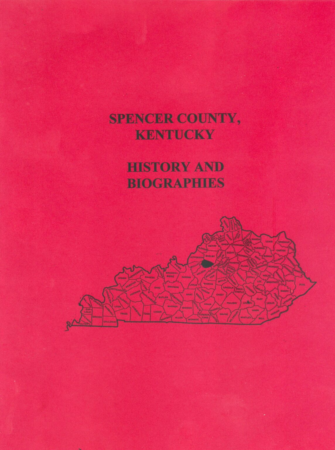 Spencer County, Kentucky History And Biographies - Mountain Press And ...