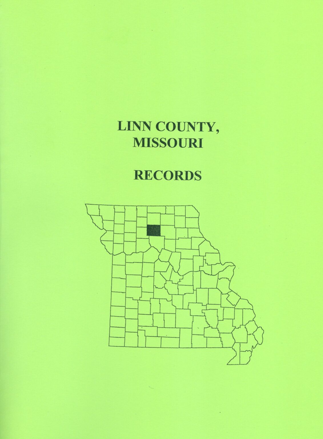 Linn County, Missouri Records Mountain Press and Southern Genealogy Books