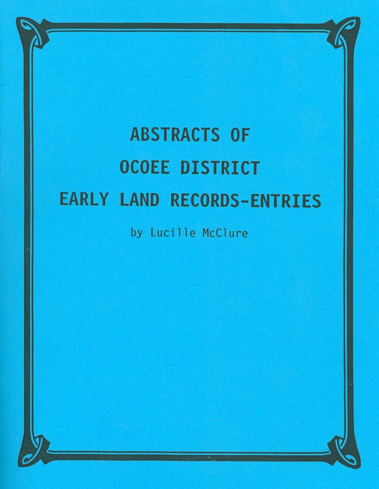 Abstracts of Ocoee District Early Land Records - Entries - Mountain ...