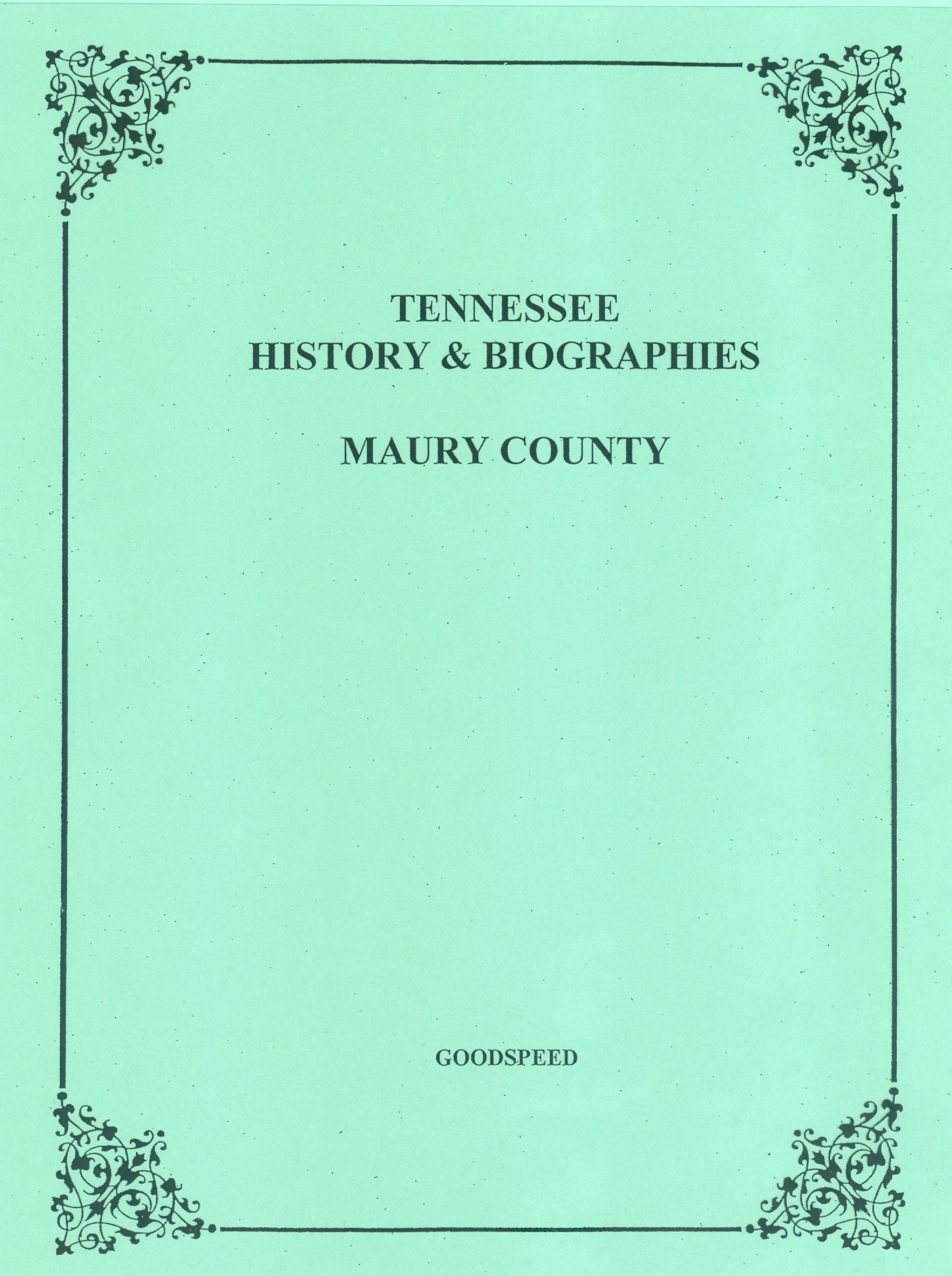 Maury County Tennessee Biographies Mountain Press and Southern