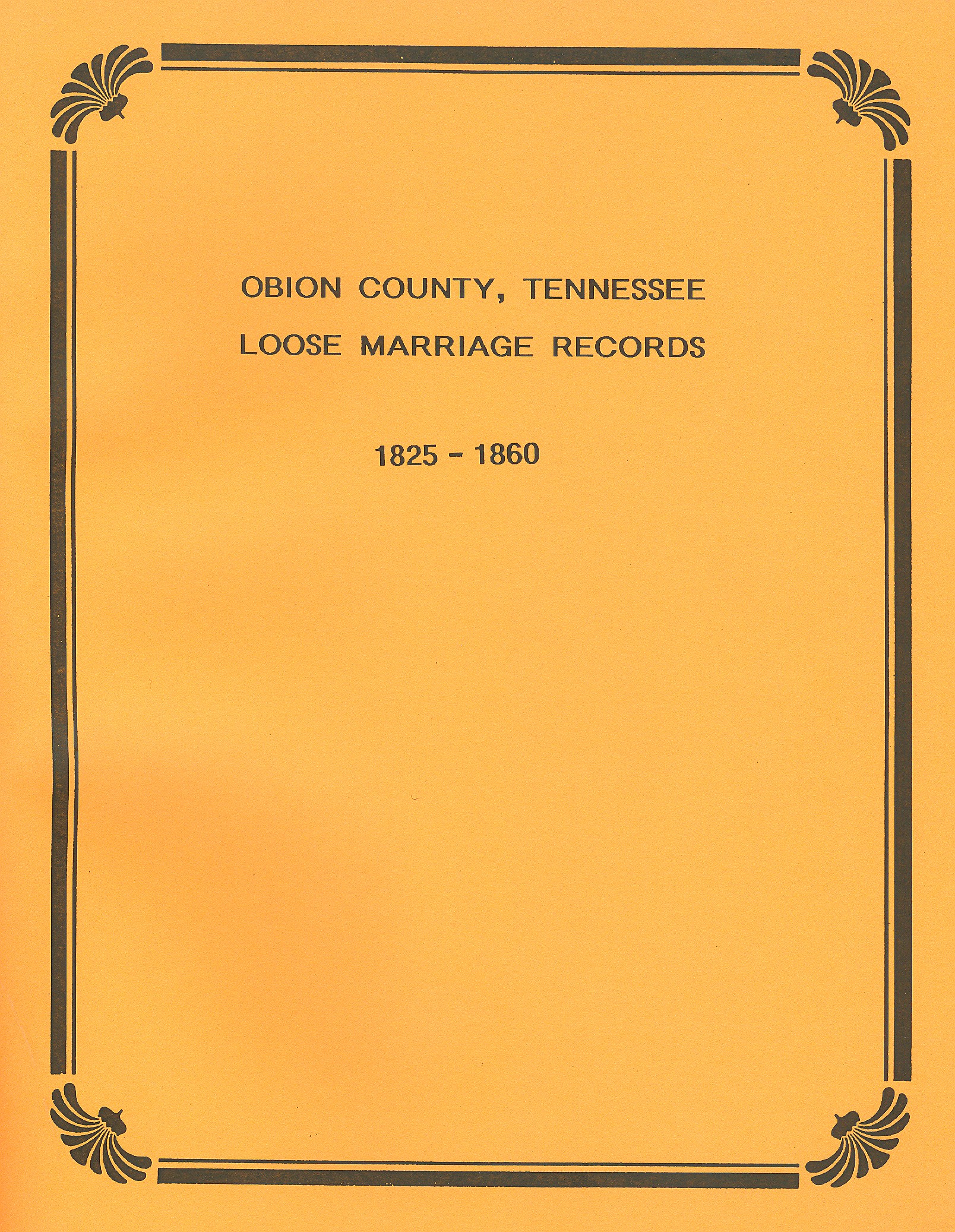 Obion County Tennessee Marriages 1825 1860 Mountain Press And   TN 0603 1 