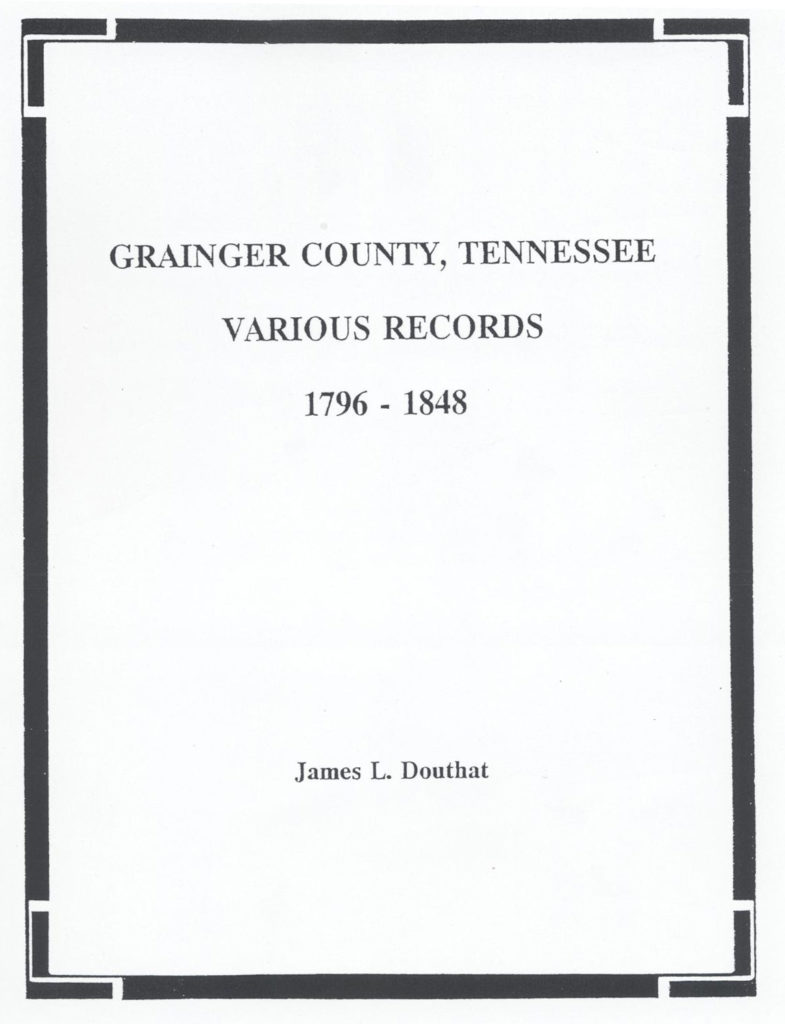 Grainger County, Tennessee Various Records - Mountain Press and ...