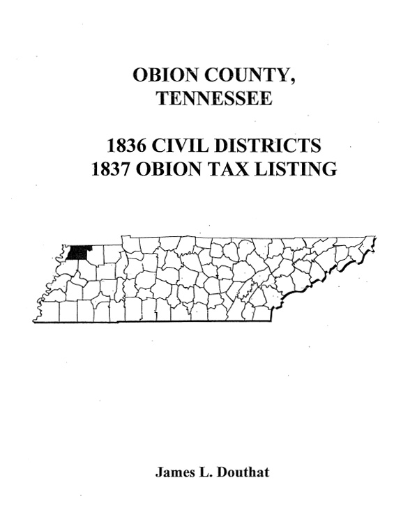 Obion County, Tennessee 1836 Civil District and 1837 Obion Tax Listing